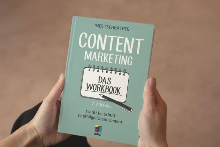 Content Marketing - Das Workbook